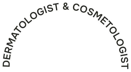 Dermatologist and Cosmetologist